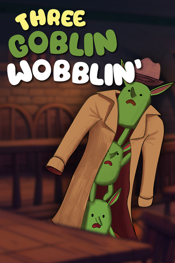 Three Goblin Wobblin’ Free Download
