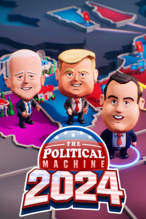 The Political Machine 2024 Free Download