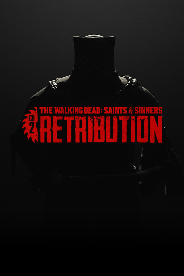 The Walking Dead: Saints & Sinners – Chapter 2: Retribution Free Download (Build 332399)