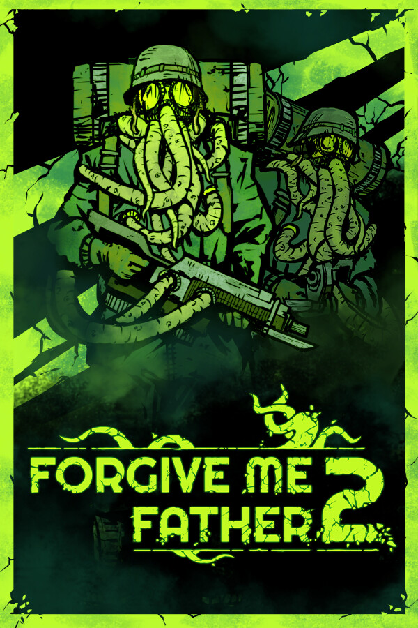 Forgive Me Father 2 Free Download