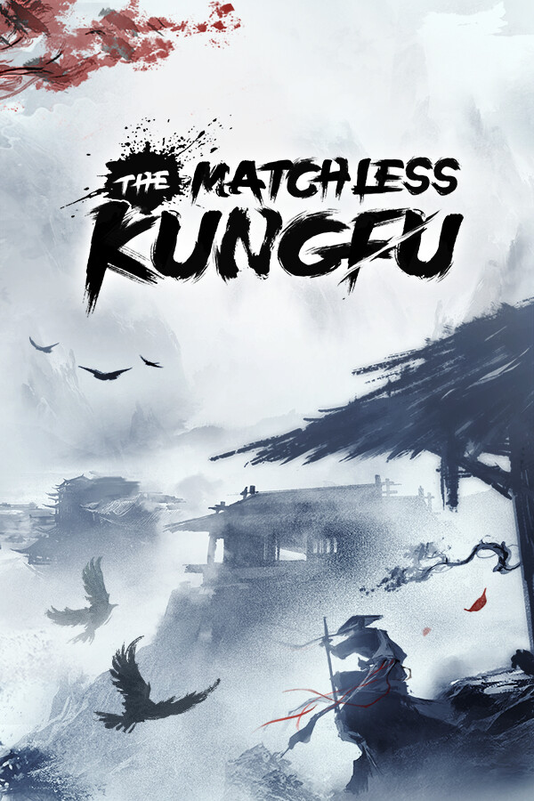 The Matchless Kungfu Free Download (V1.1)