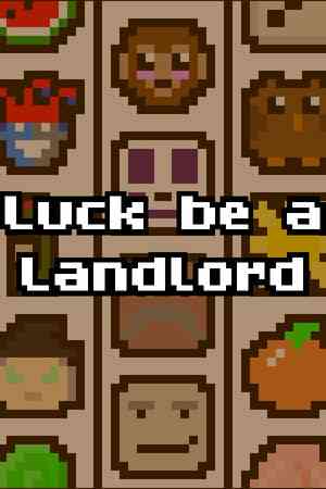 Luck be a Landlord Free Download (v1.2.24)