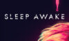 SLEEP AWAKE Game Review