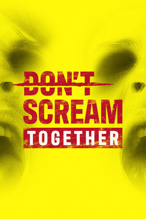 DON’T SCREAM TOGETHER Free Download (Build 21083898 + Online)