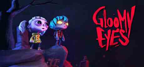 Gloomy Eyes Free download
