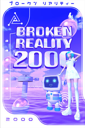 Broken Reality 2000 Free Download