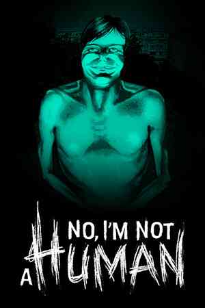 No Im not a Human Free Download (v1.3.19)